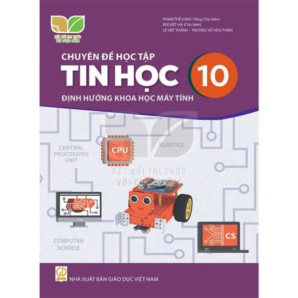 Chuyên đề học tập Tin học 10: Khoa học máy tính (KNTTVCS)